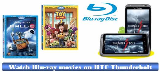 watch blu-ray movies on htc thunderbolt