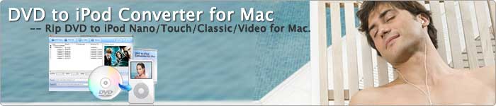 Pavtube DVD to iPod Converter for Mac