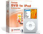 Pavtube DVD to iPod Converter
