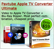 Pavtube Apple TV Ultimate