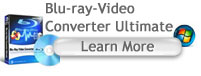 Blu-ray Video Converter Ultimate
