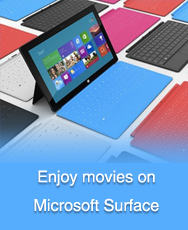 Enjoy movies on Microsoft Surface