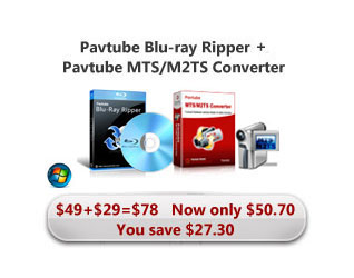 Pavtube MTS/M2TS Converter & Pavtube Blu DVD Ripper
